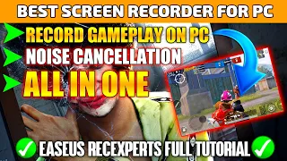 Best Screen Recorder For PC🔥How To Record Gameplay On PC with EaseUS RecExperts