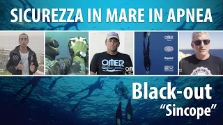 Sicurezza in mare in apnea - Black-out "Sincope" - Umberto Pelizzari, Danilo Cialoni, Francesco Sena