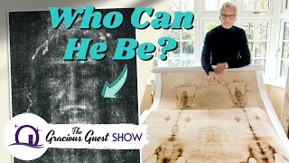 “Who Can He Be?” - The Man on the Shroud of Turin | feat. David Rolfe