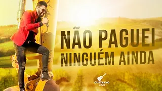 Não Paguei ninguém ainda!