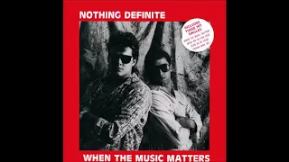 NOTHING DEFINITE - What We Do For Love (1986 AOR)