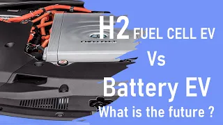 FUEL CELL VS BATTERY EV. The Future