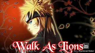 Walk As Lions (ft. Skillet) - {AMV} - Naruto & Sasuke