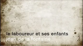 La minute de poésie :  Le Laboureur et ses Enfants [Jean de La Fontaine]