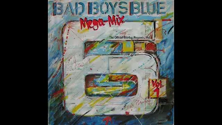 Bad Boys Blue ‎-- Mega-Mix , Rick Lee , 1990 (The Final Megamix, Vol. 1)