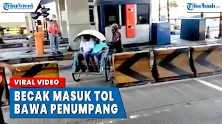 VIRAL, Becak Bawa Penumpang Masuk Tol Surabaya-Gresik, Dikira Tol Sepi