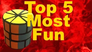 My Top 5 Most Fun Cubes