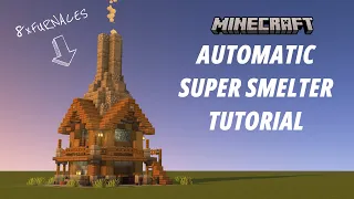 Minecraft Automatic Super Smelter Tutorial [Aesthetic Farm] [Java/Bedrock Edition] [1440p HD]