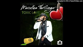 Marcellus TheSinger - Toxic Love .
