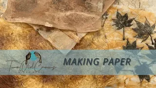 DIY Paper Making with Tissue Paper for Junk Journals, Collage and Art Journaling