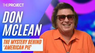 Don McLean Explains The Story Of How He Wrote The Song 'American Pie'