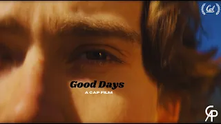 Good Days- A Short Film