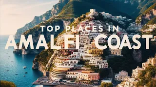 Unveilling the beauty of the Amalfi Coast - Travel Guide