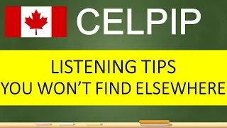 CELPIP Listening - TIPS every  test taker should know + Sample questions @ www.PrestoEnglish.com