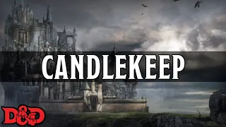 Candlekeep, the Library Fortress | D&D Lore