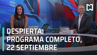 Despierta I Programa completo 22 de Septiembre 2020