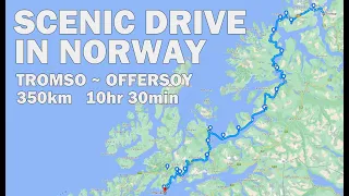 Scenic Drive in Norway From Tromso To Offersoy - Driving Tour 4K