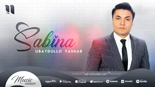 Ubaydullo Yashar - Sabina (audio 2022)