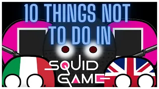 "10 Things Not To Do In Squid Game" l Countryball Animations [Collab with @TakiNaMee]