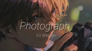 Photograph - Ed Sheeran (Lyrics video)