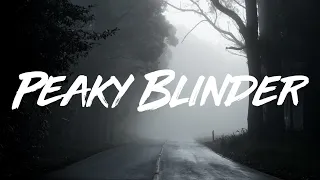 Otnicka - Peaky Blinder (Lyrics) | Where Are You?