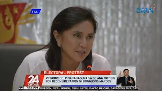 Robredo to PET: Junk Bongbong Marcos' appeal on poll protest dismissal | 24 Oras