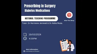 Prescribing in Surgery: Diabetes Medication