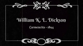 Carmencita - William K. L. Dickson (1894)