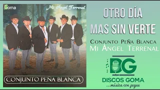 Conjunto Peña Blanca-Otro Día Mas Sin Verte [Audio Oficial]