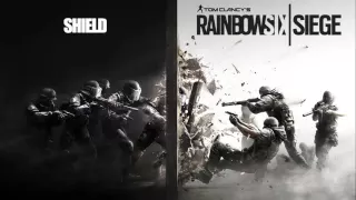 Tom Clancy's Rainbow Six : Siege (OST) - 09 - Shield