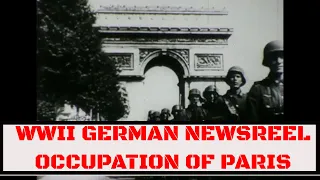 1940 GERMAN NEWSREEL  END OF BATTLE OF FRANCE   OCCUPATION OF PARIS & VERSAILLES   32610e