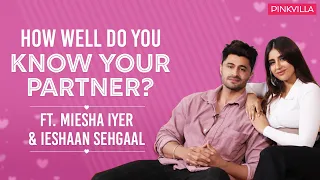 Miesha Iyer and Ieshaan Sehgaal on being judged, marriage plans & Valentine's Day