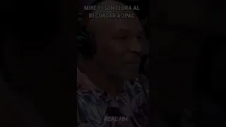 Mike Tyson llora al recordar a 2pac - R E A L HH