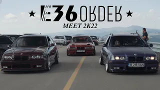 E36 ORDER 2K22