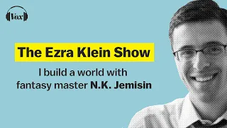 N.K. Jemisin’s master class in world building | The Ezra Klein Show