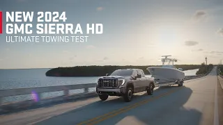 NEW 2024 GMC SIERRA HEAVY DUTY | “Ultimate Towing Test” | GMC