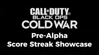 COD Black Ops Cold War (PRE-ALPHA) - All Score Streaks Showcase