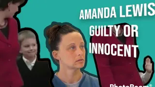 Amanda Lewis Trial/Nurses Hospital Staff Testimony