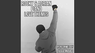 Rocky & Adrian (Piano Love Themes) : First Date / Alone in the Ring / Adrian / Vigil / Mickey /...