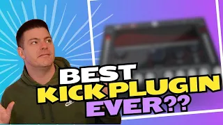 Is This the BEST Kick Plugin Ever Made?