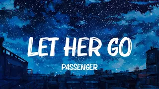Let Her Go, Photograph, 7 Years - Passenger, Ed Sheeran, Lukas Graham Lyrics