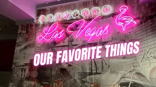 Flamingo Las Vegas 🦩✨ | Our Favorite Things | 2023