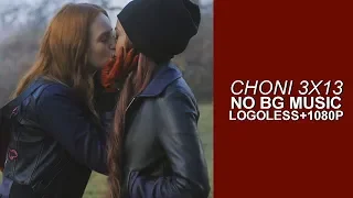 Choni Scenes 3x13 [Logoless+1080p] (NO BG Music)