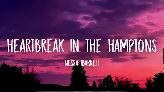 Nessa Barrett - Heartbreak In The Hamptons (Lyrics)