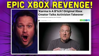 KARMA STRIKES! Original Xbox Creator EXPOSES Activision CEO After EPIC Microsoft Buyout!