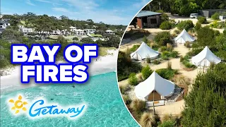 Tasmania’s hidden gem: Bay of Fires | Getaway