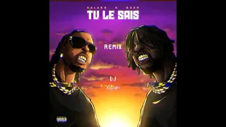 Kalash Feat  Gazo Tu Le Sais Remix By DJR@$H