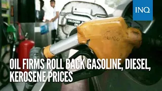 Oil firms roll back gasoline, diesel, kerosene prices