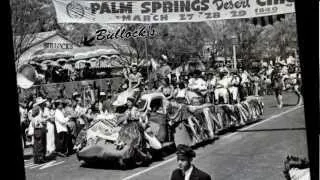 Palm Springs Back In The Day Part 2