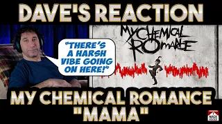 Dave's Reaction: My Chemical Romance — Mama